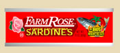 Farm Rose - Lower California Hot Sardines